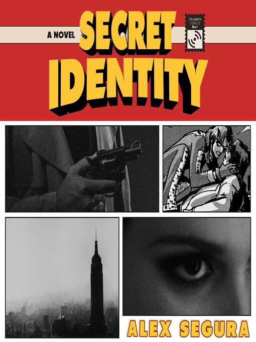 Title details for Secret Identity by Alex Segura - Wait list
